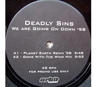 Deadly Sins - We Are Going on Down 98 [Vinyl Maxi-Single]