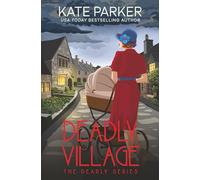 Deadly Village: A World War II Mystery