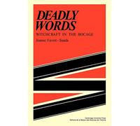 Deadly Words: Witchcraft in the Bocage
