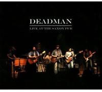 Deadman - Live at the Saxon Pub