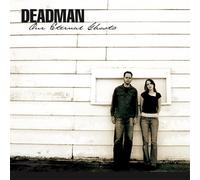 Deadman – Our Eternal Ghosts – CD