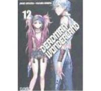 Deadman Wonderland 12 (Comic) - JINSEI KATAOKA Jinsei Kataoka (Auteur)