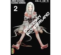 Deadman Wonderland - Tome 2 Kazuma Kondou (Auteur), Jinsei Kataoka (Illustration)