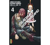 Deadman Wonderland - Tome 4 - Kazuma Kondou - Kana Eds - broché - Manga