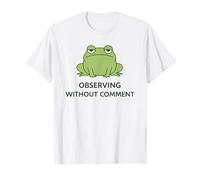 Deadpan Frog Meme Observer sans commentaire Humour Sarcastique T-Shirt