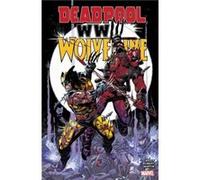 Deadpool & Wolverine : WWIII – Marvel Comics