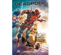 Deadpool : Badder Blood