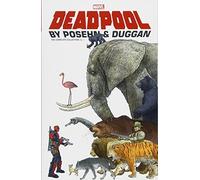 Deadpool By Posehn & Duggan: The Complete Collection Vol. 1