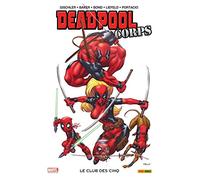 Deadpool corps T01