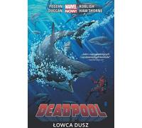 Deadpool : Hunter of Souls Volume 2