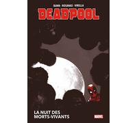 Deadpool : la nuit des morts-vivants - Cullen Bunn - Panini Comics - cartonné - Comics