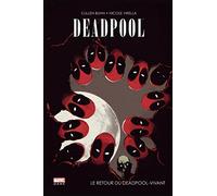 Deadpool : le retour du Deadpool vivant