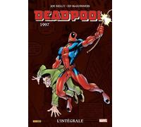 Deadpool : L'intégrale 1997 (T03)