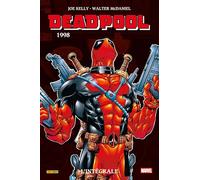 Deadpool : L'intégrale 1998 (T04)