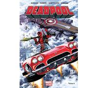 DEADPOOL MARVEL NOW T04