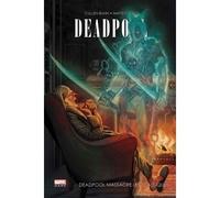 Deadpool massacre les classiques - BUNN-C+CHOI- MHK - Panini Comics - cartonné - Comics