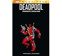 Deadpool : Poursuite circulaire