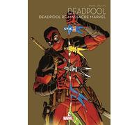 Deadpool re-massacre l'univers Marvel - Marvel Multiverse T02