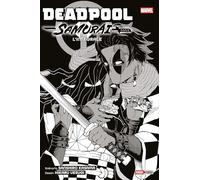 Deadpool Samurai - L'intégrale