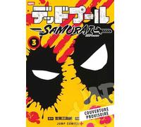 Deadpool Samurai - Saison 2 T01 - Sanshiro Kasama - Panini Manga - broché - Manga