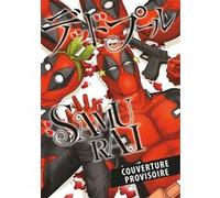 Deadpool Samurai - Saison 2 T01 Variant The Quintessential Quintuplets Sanshiro Kasama (Auteur), Hikaru Uesugi (Dessinateur)