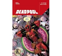 Alyssa Wong – Deadpool T01 : Le carnage dans le sang – 100% Marvel 2023 – Broché