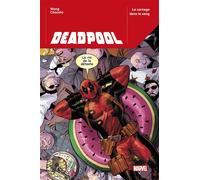 Deadpool T01 : Le carnage dans le sang - Alyssa Wong - Panini Comics - broché - Comics