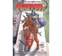 Deadpool T07 : Funérailles d'un taré - Frank Tieri - Panini Comics - broché - Comics