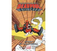Deadpool Volume 12 Choses à faire