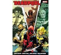 Deadpool: World's Greatest Vol. 4: Temporary Insanitation