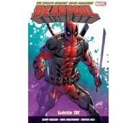 Deadpool: World's Greatest Vol. 9: Deadpool In Space