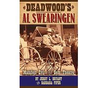 Deadwood's Al Swearingen: Manifest Evil In The Gem Theatre