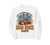 Deae Horse Cafe We Grill It Best Barbecue in The West Sweatshirt