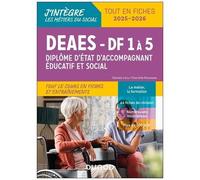 Deaes Diplôme D'état D'accompagnant Éducatif Et Social - Tout En Fiches