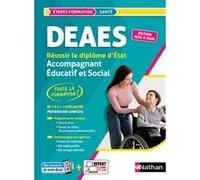 DEAES - Réussir le diplôme Accompagnant éducatif et social (Etapes Formation) 2023 Louisa Rebih (Auteur)