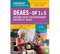 DEAES - Tout le cours en fiches et entrainements Diplôme d'accompagnant éducatif et social - Daniela Lévy - Dunod - broché - Scolaire / Universitaire