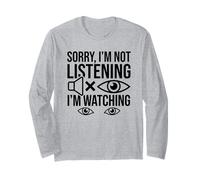 Deaf Awareness ASL Sign Language Sorry Not Listening Humour Manche Longue