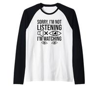 Deaf Awareness ASL Sign Language Sorry Not Listening Humour Manche Raglan