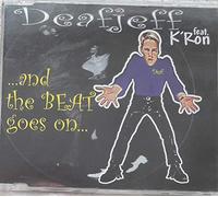Deafjeff - And the Beat Goes on