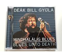 Deak, Gyula "Bill" - Mindhalalig Blues (Blues Unto Death)