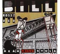 Deak, Gyula "Bill" - Rossz Ver