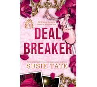 Deal Breaker An Enemies-to-Lovers, Billionaire Sports Romance from the Internationally Bestselling Author of Law Maker - Susie Tate - Macmillan - ebook (ePub) - Livre