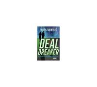 Deal Breaker Paperback Book By Larry A. Winters