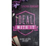 Deal With It Une cohabitation interdite qui fait voler les c urs en éclats ! - Sandra Fengari - Harpercollins - Poche - Roman
