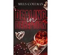 Dealing in Deception Mills Coleman (Auteur)
