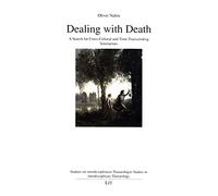 Dealing with Death: Search for Cross-Cultural and Time-Transcending Similarities