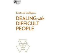 Dealing with Difficult People HBR Emotional Intelligence Series by Amy Gallo Amy Gallo (Auteur)