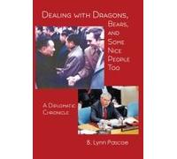 Dealing With Dragons, Bears, And Some Nice People Too