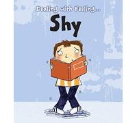 Dealing With Feeling Shy