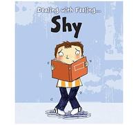 Dealing With Feeling Shy